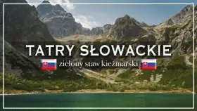 Tatry Słowackie: zielony staw kieżmarski, otoczony skalistymi szczytami i zielenią.